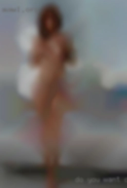Do you Oneonta, Alabama want your fantasies for filled.